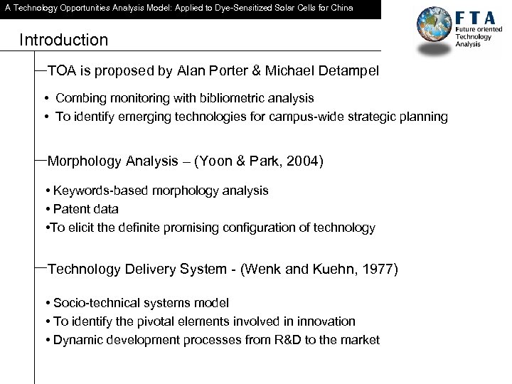 A Technology Opportunities Analysis Model: Applied to Dye-Sensitized Solar Cells for China Introduction TOA