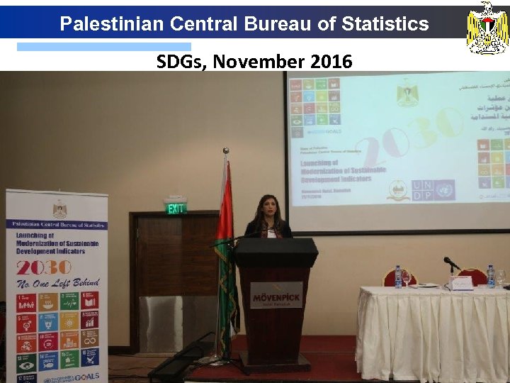 Palestinian Central Bureau of Statistics SDGs, November 2016 6 