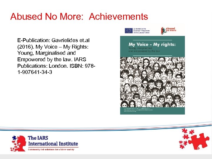 Abused No More: Achievements E-Publication: Gavrielides et. al (2016). My Voice – My Rights: