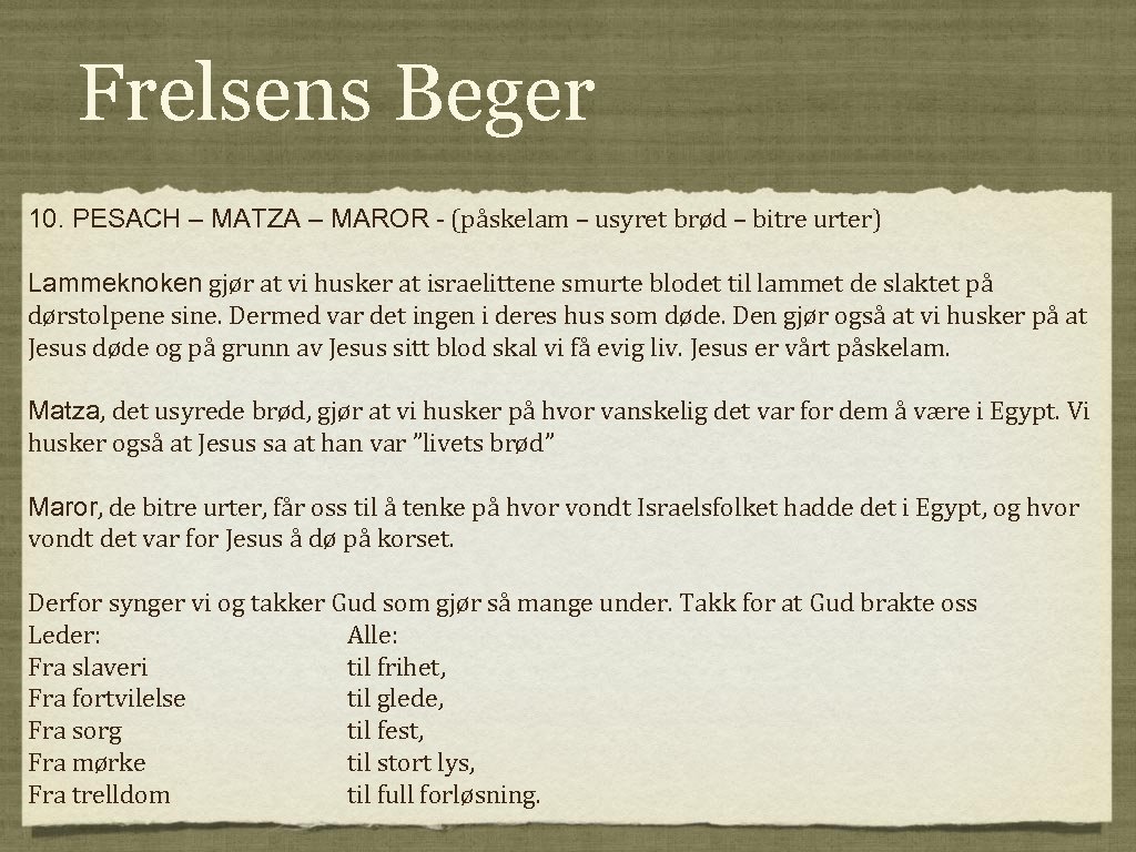 Frelsens Beger 10. PESACH – MATZA – MAROR - (påskelam – usyret brød –