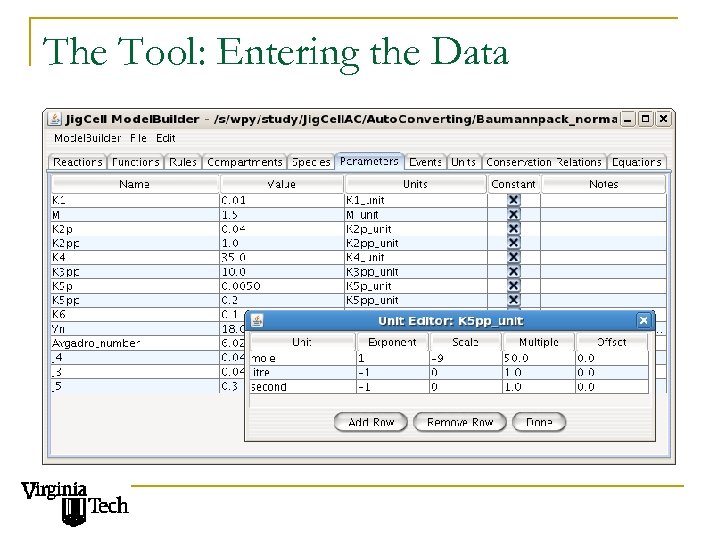 The Tool: Entering the Data 