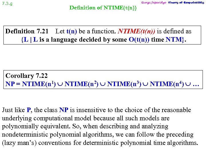 7. 3. g Giorgi Japaridze Theory of Computability Definition of NTIME(t(n)) Definition 7. 21