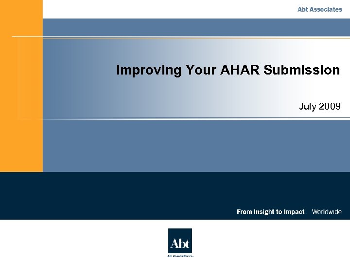 Improving Your AHAR Submission July 2009 