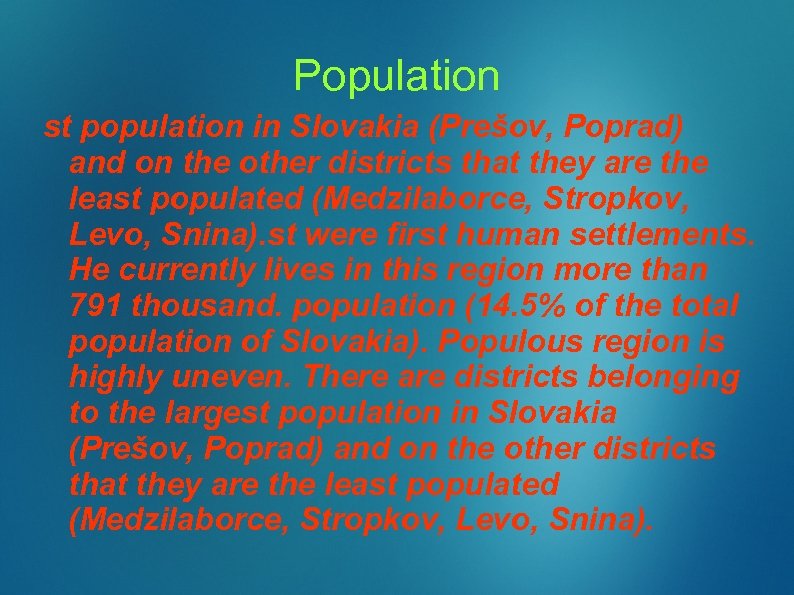Population st population in Slovakia (Prešov, Poprad) and on the other districts that they