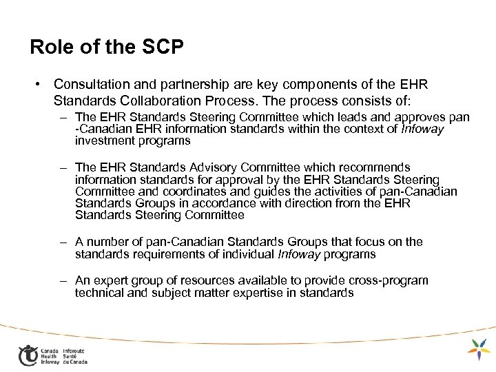 Role of the SCP • Consultation and partnership are key components of the EHR