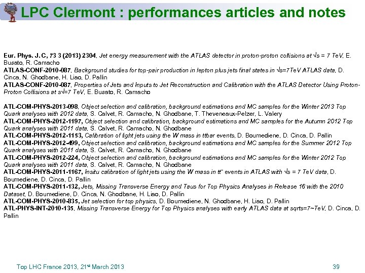 LPC Clermont : performances articles and notes Eur. Phys. J. C, 73 3 (2013)