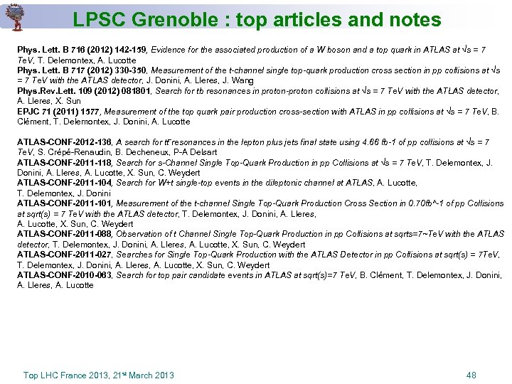 LPSC Grenoble : top articles and notes Phys. Lett. B 716 (2012) 142 -159,