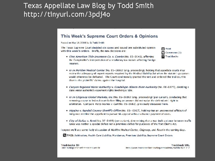 Texas Appellate Law Blog by Todd Smith http: //tinyurl. com/3 pdj 4 o Legal