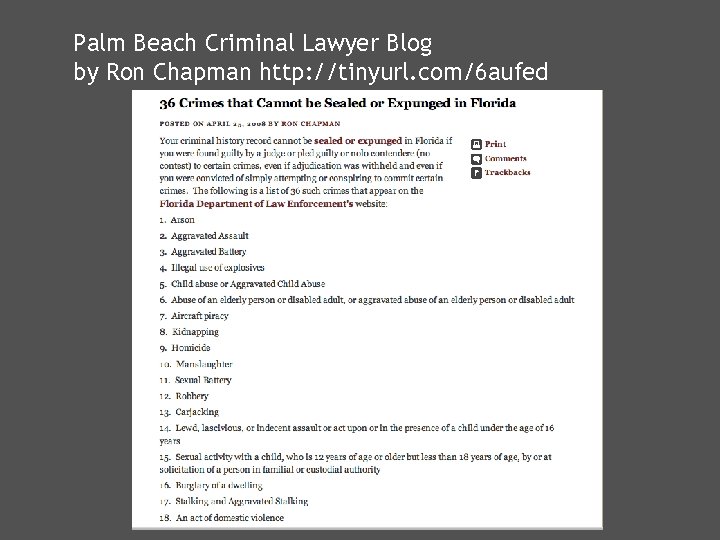 Palm Beach Criminal Lawyer Blog by Ron Chapman http: //tinyurl. com/6 aufed 