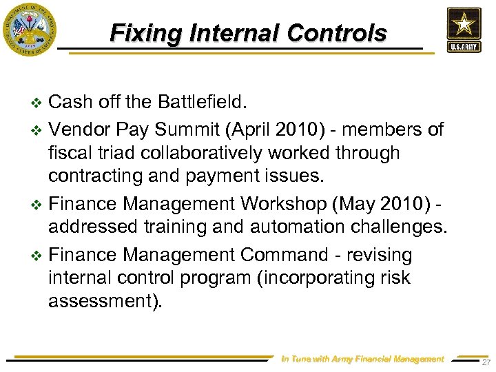 Fixing Internal Controls Cash off the Battlefield. v Vendor Pay Summit (April 2010) -