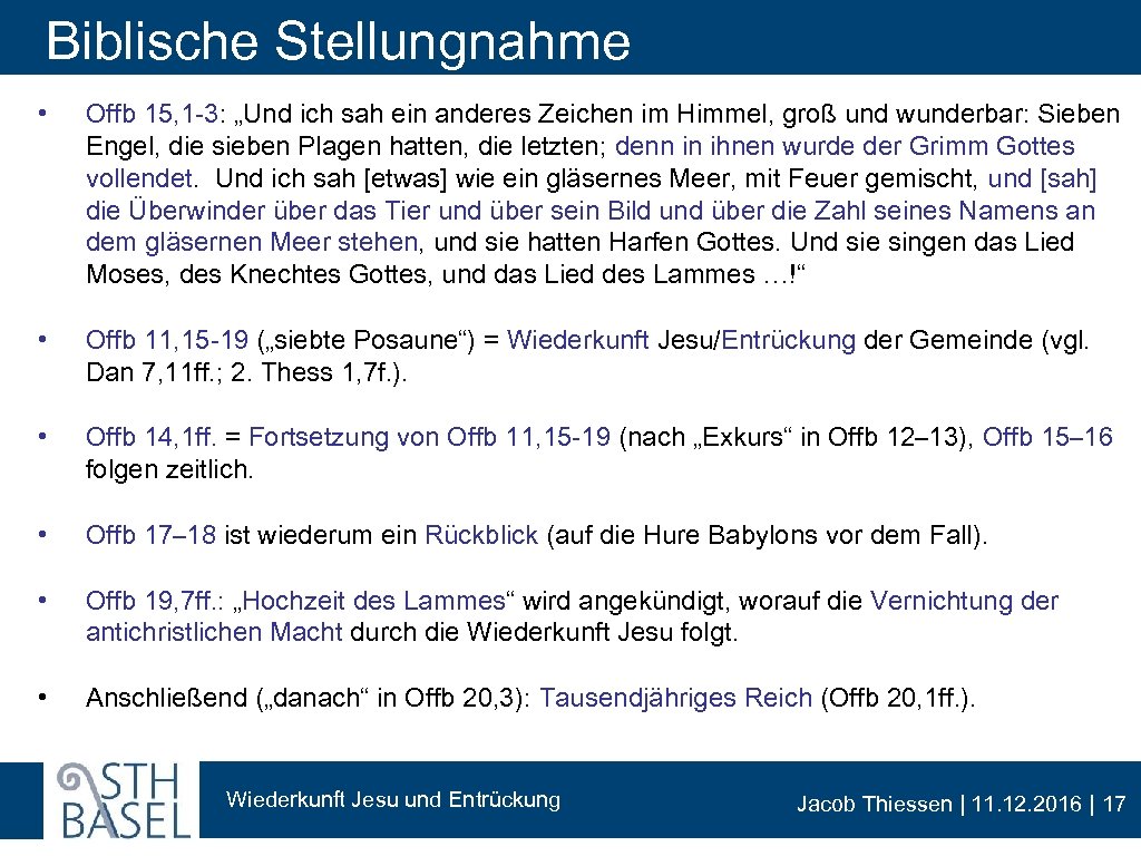 Biblische Stellungnahme • Offb 15, 1 -3: „Und ich sah ein anderes Zeichen im