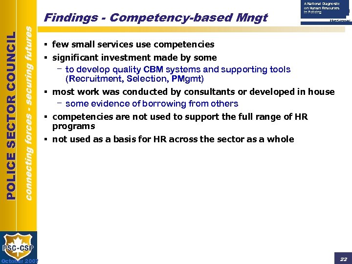 connecting forces - securing futures POLICE SECTOR COUNCIL Findings - Competency-based Mngt October 2007