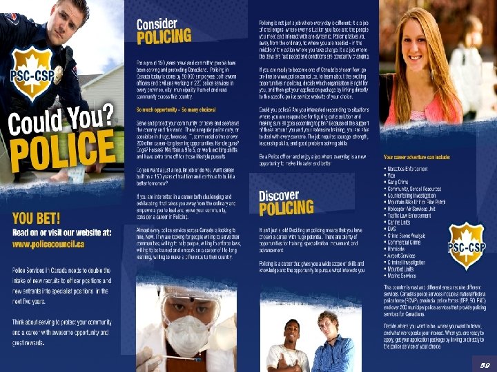 October 2007 59 connecting forces - securing futures POLICE SECTOR COUNCIL 