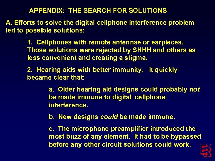 APPENDIX: THE SEARCH FOR SOLUTIONS A. Efforts to solve the digital cellphone interference problem