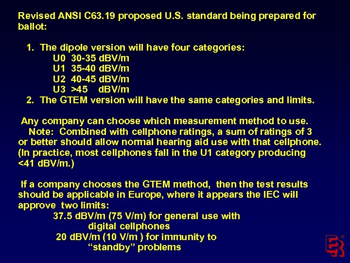 Revised ANSI C 63. 19 proposed U. S. standard being prepared for ballot: 1.