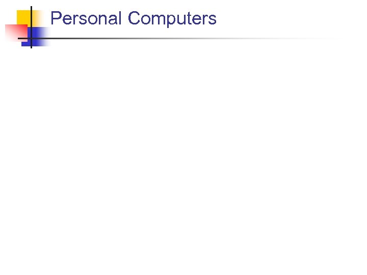 Personal Computers 
