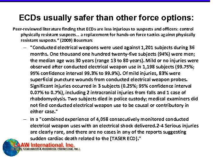 ECDs usually safer than other force options: Peer-reviewed literature finding that ECDs are less