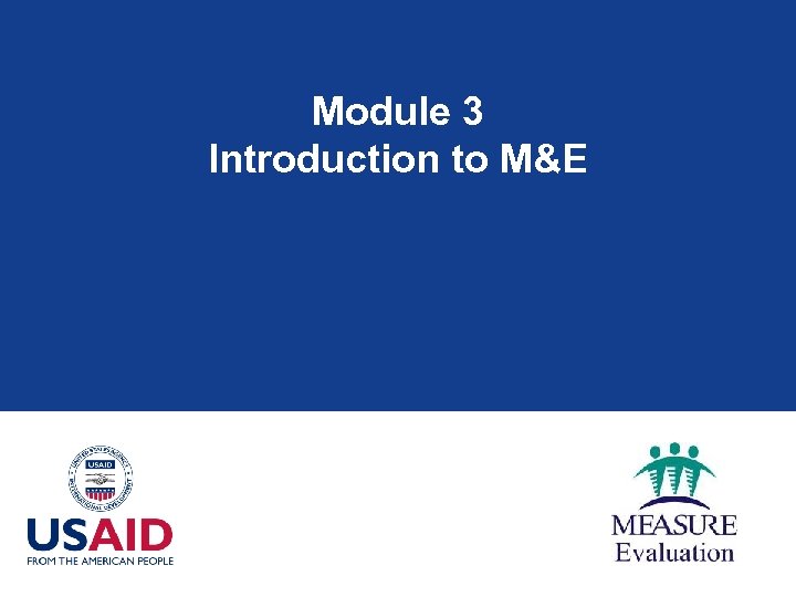 Module 3 Introduction to M&E 