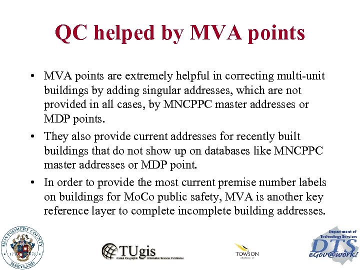 QC helped by MVA points • MVA points are extremely helpful in correcting multi-unit