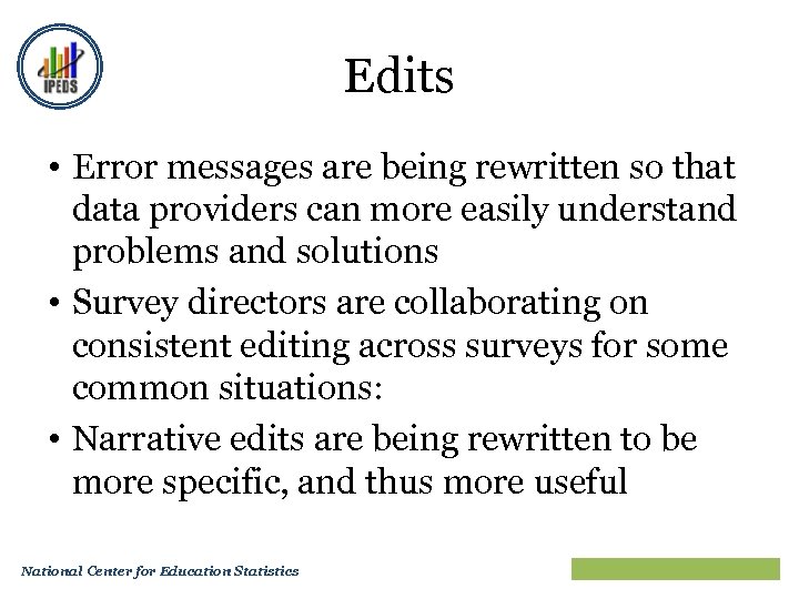 Edits • Error messages are being rewritten so that data providers can more easily