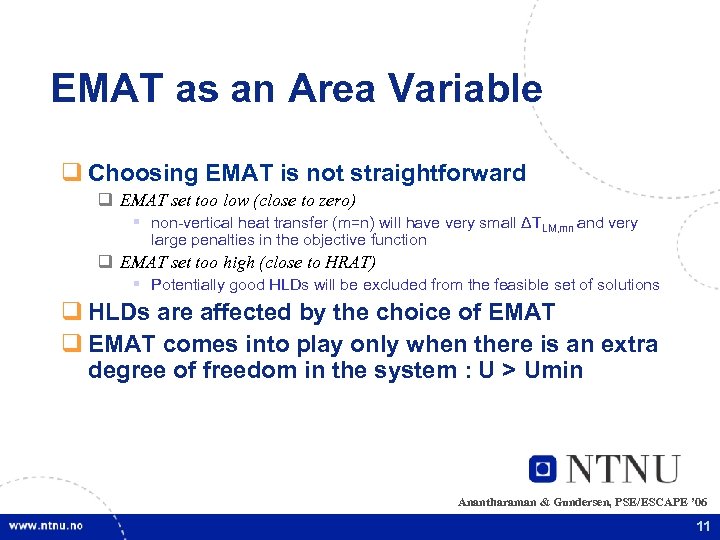 EMAT as an Area Variable q Choosing EMAT is not straightforward q EMAT set
