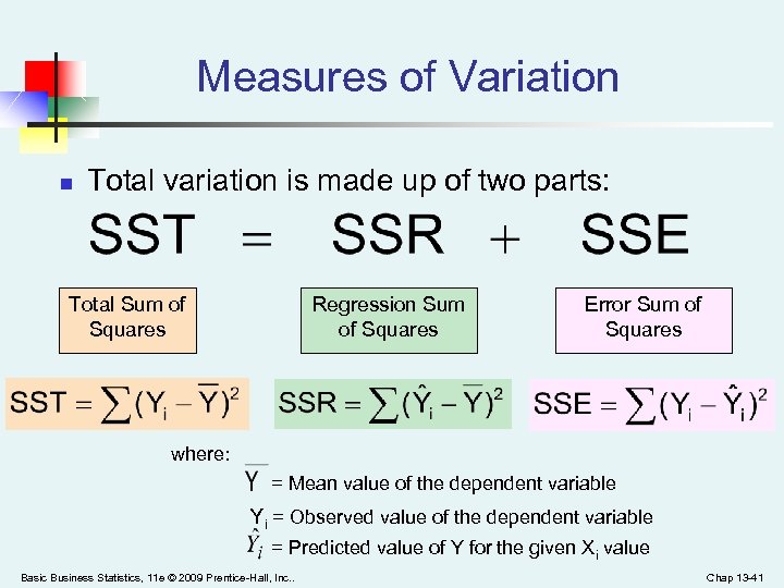 Measures of Variation n Total variation is made up of two parts: Total Sum