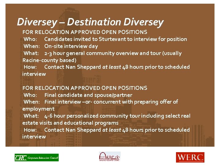 Diversey – Destination Diversey FOR RELOCATION APPROVED OPEN POSITIONS Who: Candidates invited to Sturtevant