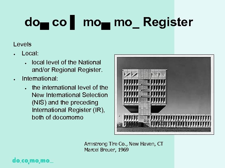 do▄ co ▌ mo▄ mo_ Register Levels ● Local: ● local level of the
