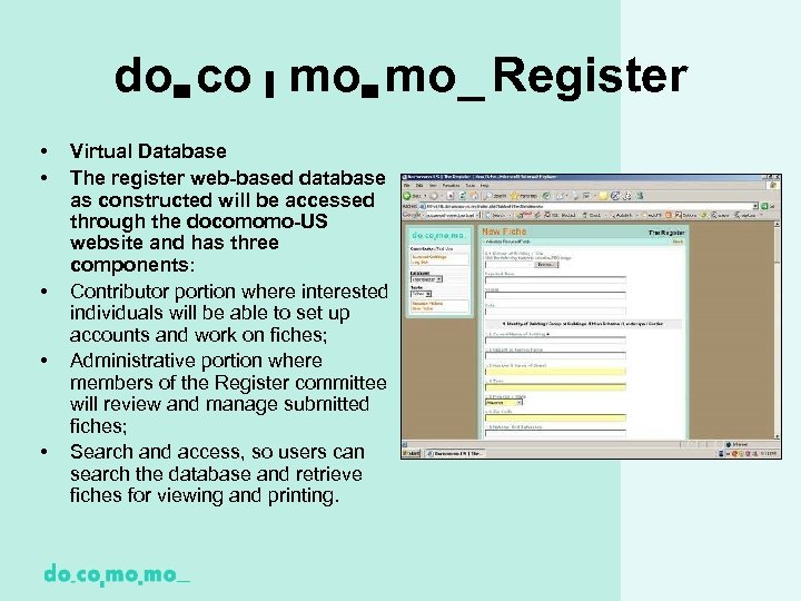 do▄ co ▌ mo▄ mo_ Register • • • Virtual Database The register web-based