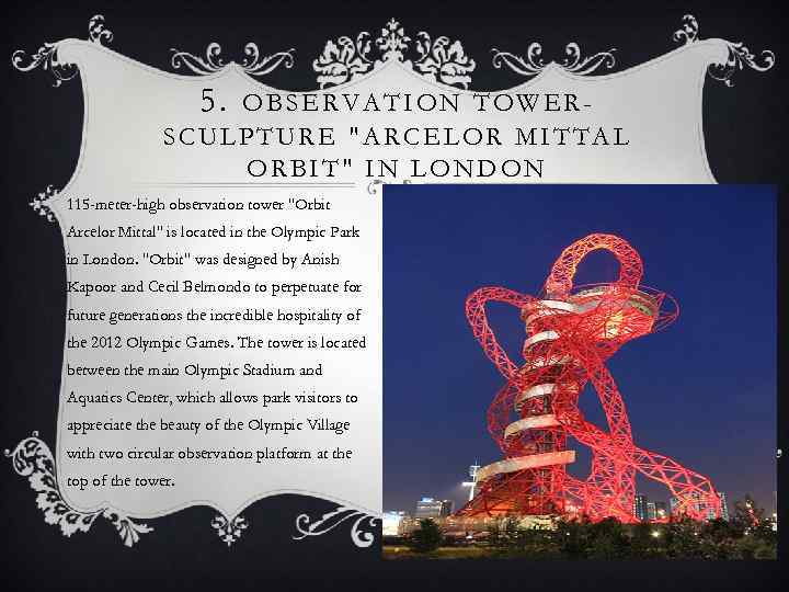 5. OBSERVATION TOWERSCULPTURE 