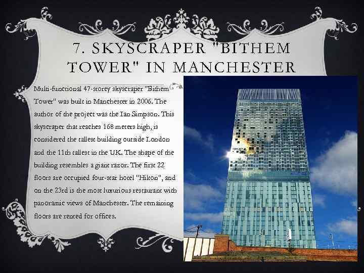 7. SKYSCRAPER 