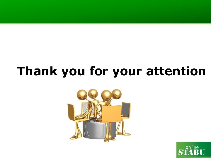 Thank you for your attention online 