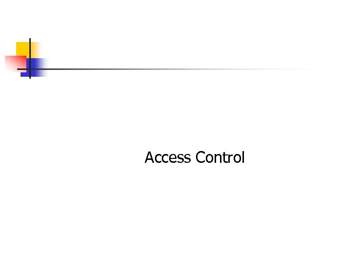 Access Control 