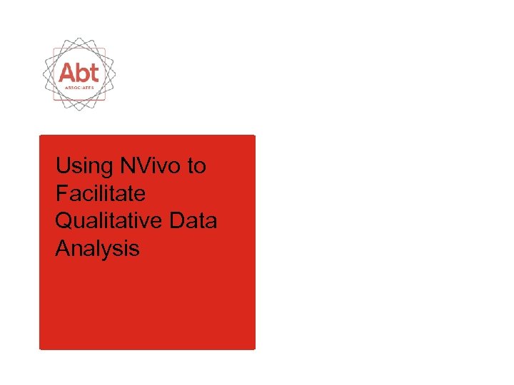 Using NVivo to Facilitate Qualitative Data Analysis 