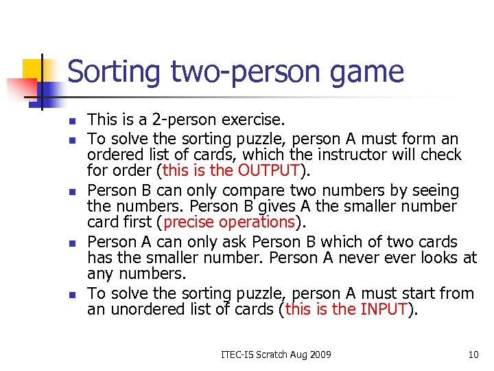 Sorting two-person game n n n This is a 2 -person exercise. To solve