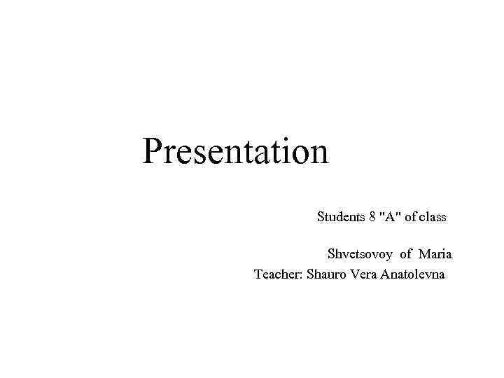 Presentation Students 8 