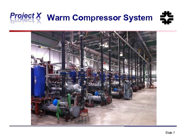 Warm Compressor System Slide 7 