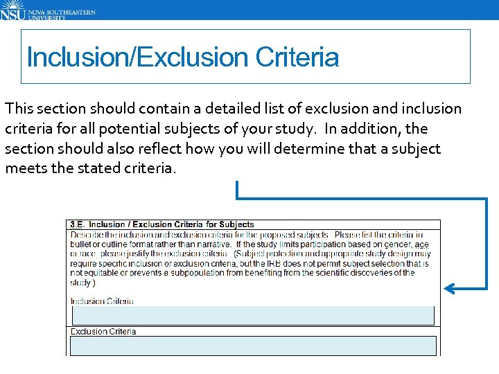 Inclusion/Exclusion Criteria This section should contain a detailed list of exclusion and inclusion criteria