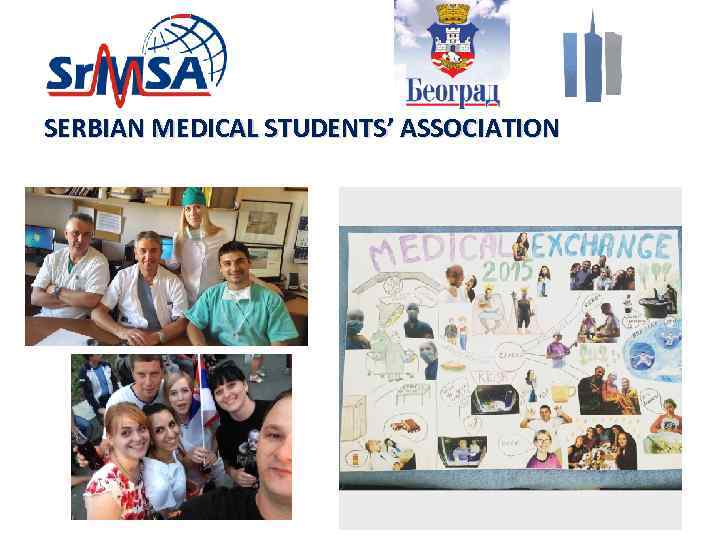 SERBIAN MEDICAL STUDENTS’ ASSOCIATION 