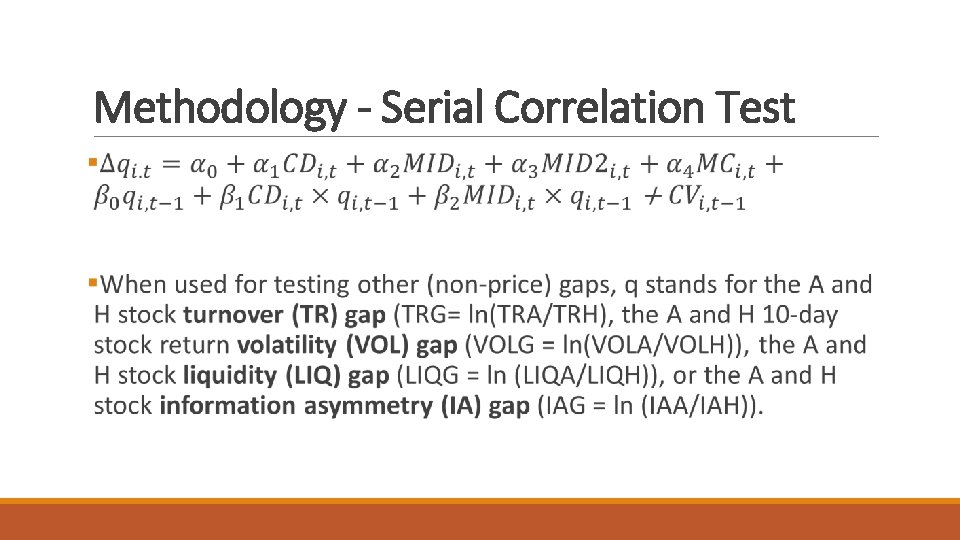 Methodology - Serial Correlation Test 