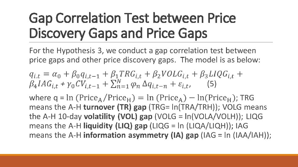 Gap Correlation Test between Price Discovery Gaps and Price Gaps 