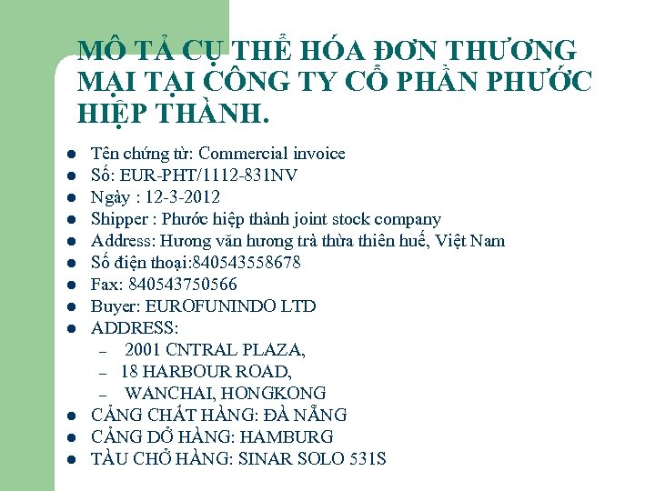 MÔ TẢ CỤ THỂ HÓA ĐƠN THƯƠNG MẠI TẠI CÔNG TY CỔ PHẦN PHƯỚC