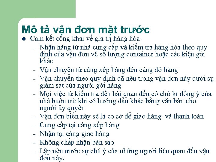 Mô tả vận đơn mặt trước l Cam kết công khai về giá trị