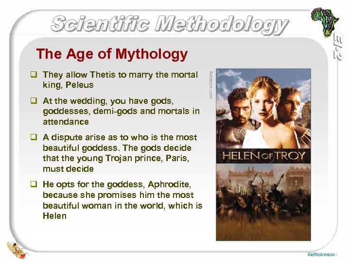 The Age of Mythology q At the wedding, you have gods, goddesses, demi-gods and