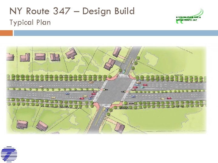 NY Route 347 – Design Build Typical Plan 