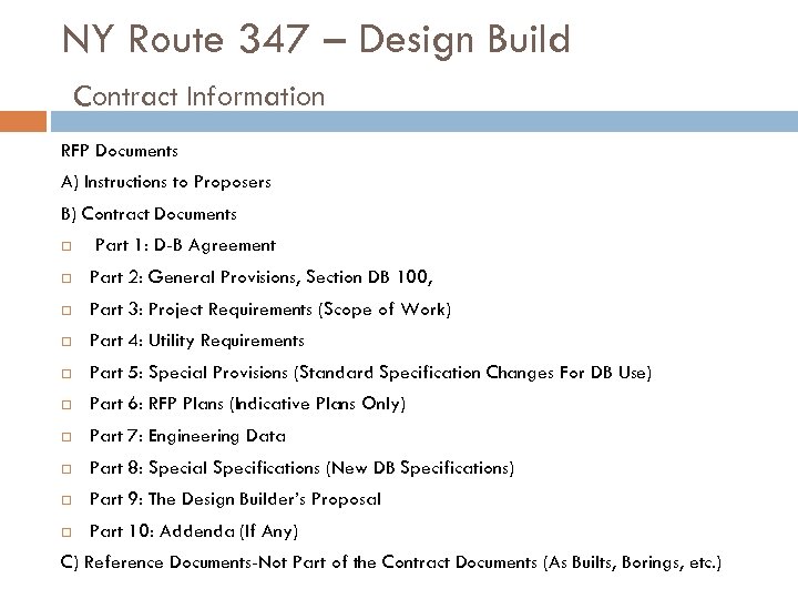 NY Route 347 – Design Build Contract Information RFP Documents A) Instructions to Proposers