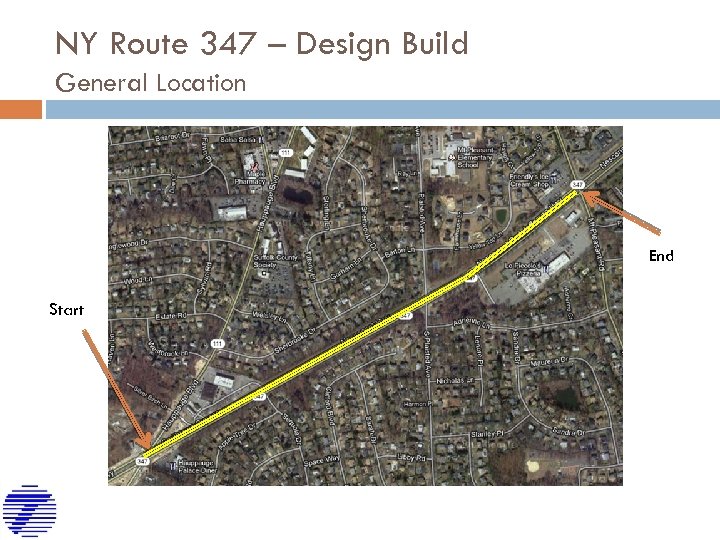 NY Route 347 – Design Build General Location Bike Path End Start 