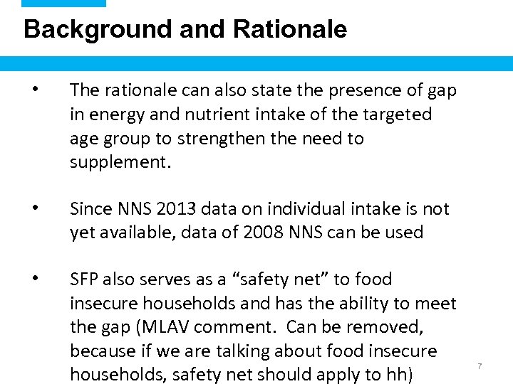Background and Rationale • The rationale can also state the presence of gap in