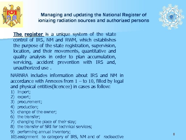 Managing and updating the National Register of ionizing radiation sources and authorized persons The