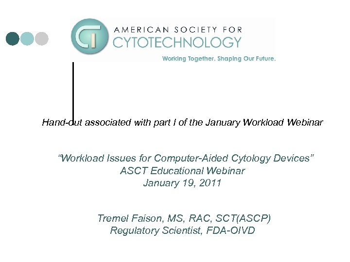 Hand-out associated with part I of the January Workload Webinar “Workload Issues for Computer-Aided